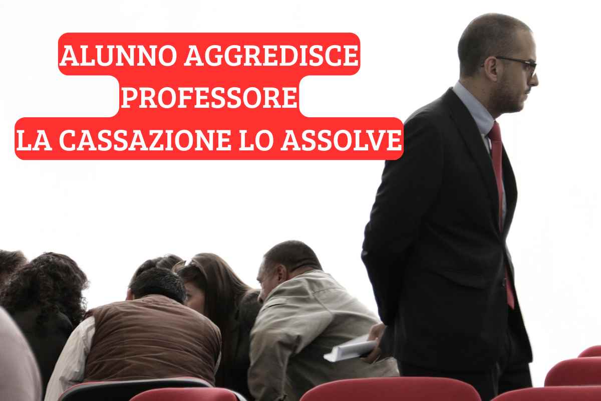 Aggredisce e minaccia un professore. La Cassazione lo assolve: “Era una protesta” Aggredisce e minaccia un professore. La Cassazione lo assolve: “Era una protesta”
