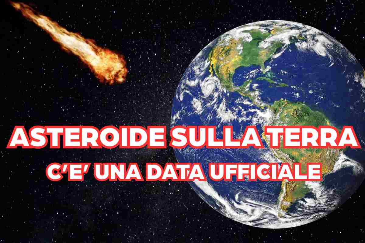 Un asteroide può colpire la terra, ora è ufficiale: c’è una data precisa